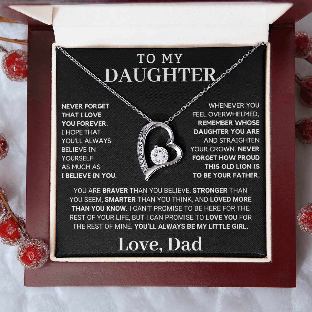 Gift for Daughter: Never Forget How Proud I Am To Be Your Father
