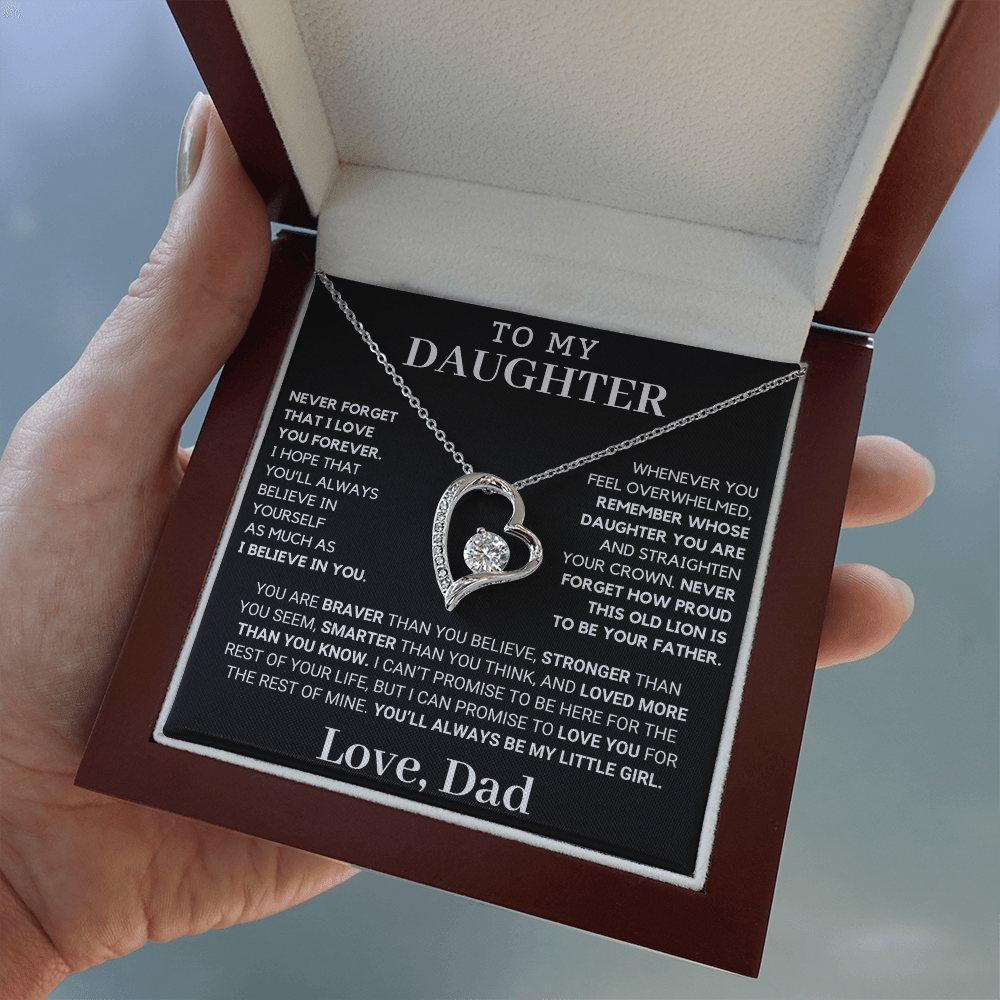 Gift for Daughter: Never Forget How Proud I Am To Be Your Father