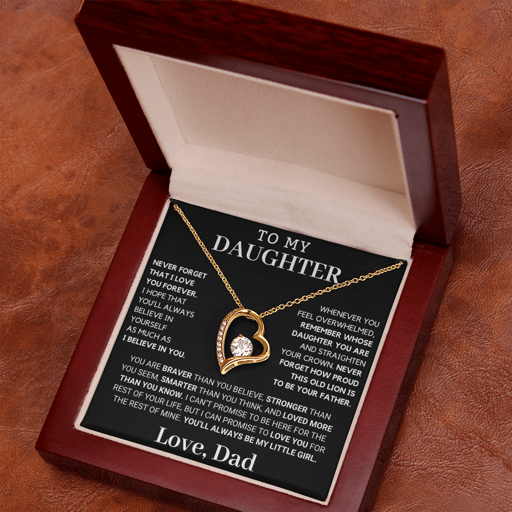 Gift for Daughter: Never Forget How Proud I Am To Be Your Father