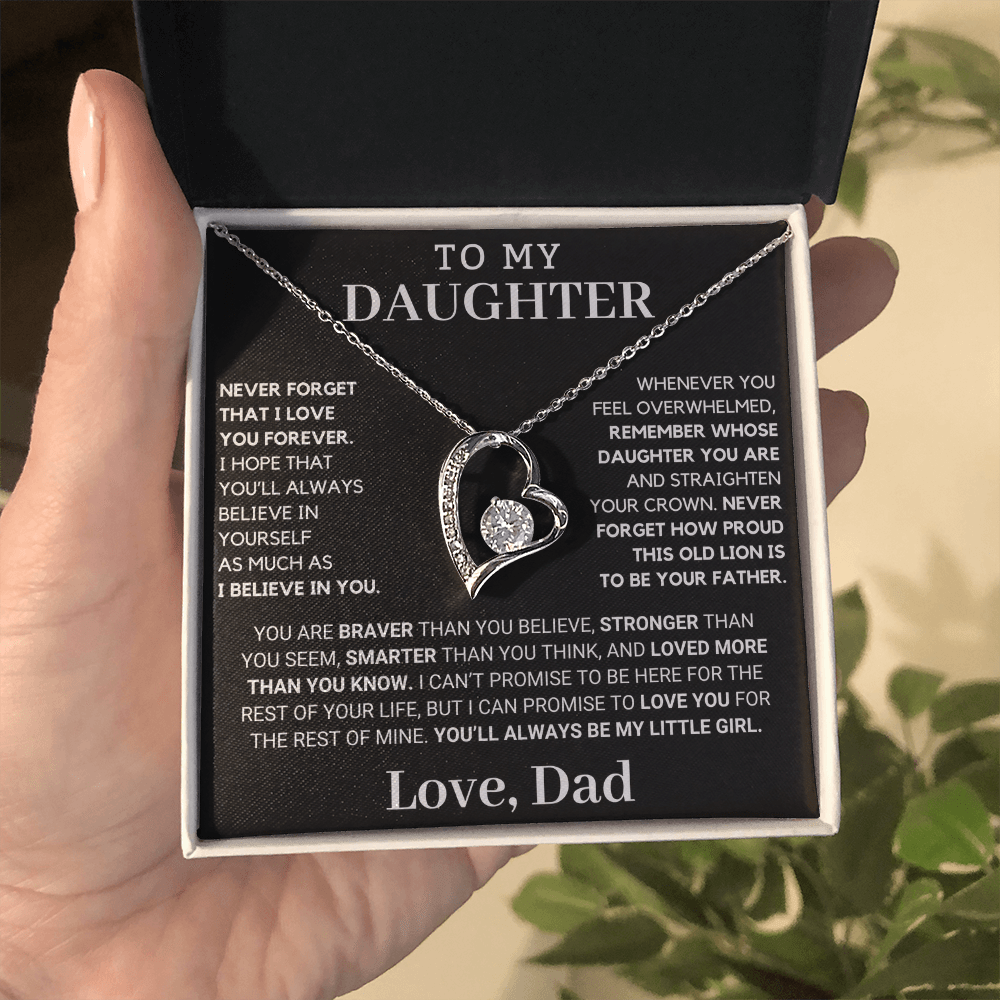 Gift for Daughter: Never Forget How Proud I Am To Be Your Father