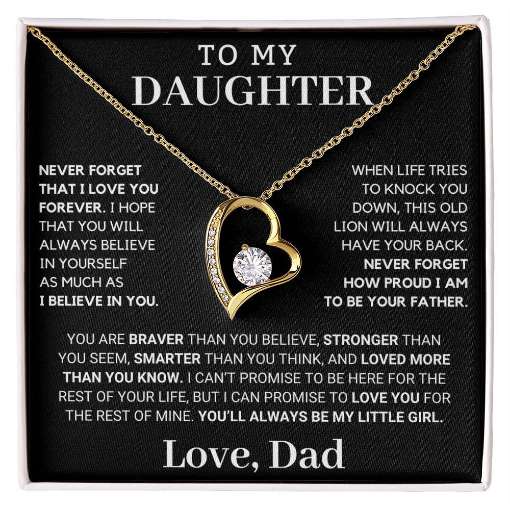 Gift For Daughter: Never Forget How Proud I Am To Be Your Father 🎁