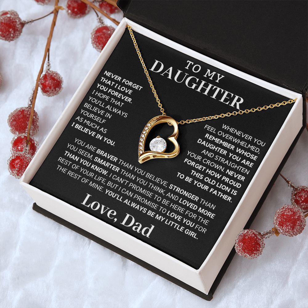 Gift for Daughter: Never Forget How Proud I Am To Be Your Father