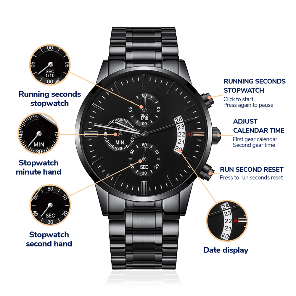 Dad No Matter How Much Time Passes - Black Chronograph Watch