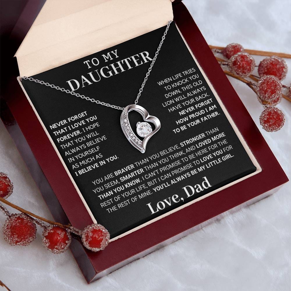 Gift For Daughter: Never Forget How Proud I Am To Be Your Father 🎁
