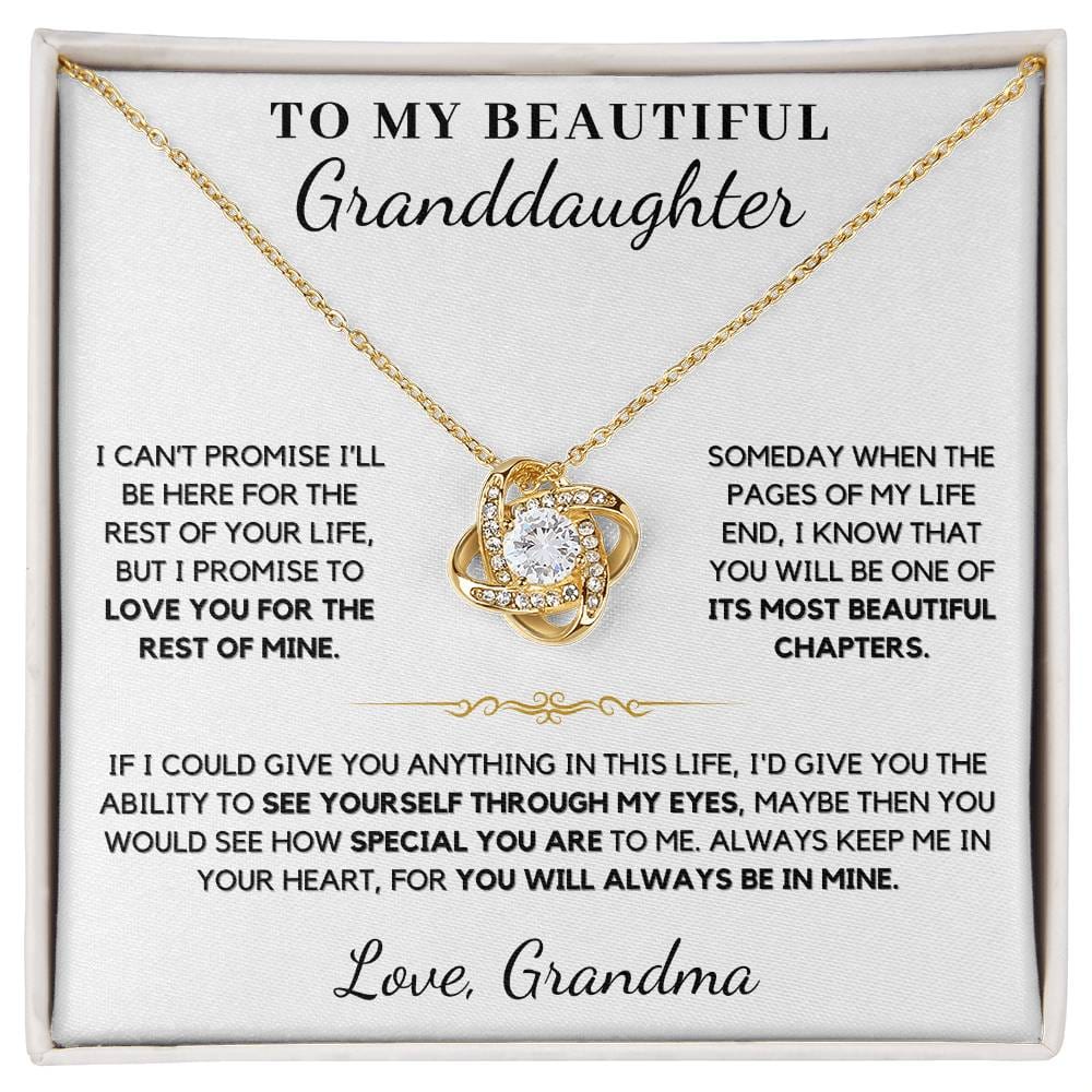 To My Beautiful Granddaughter How Special You Are to Me - Love Knot