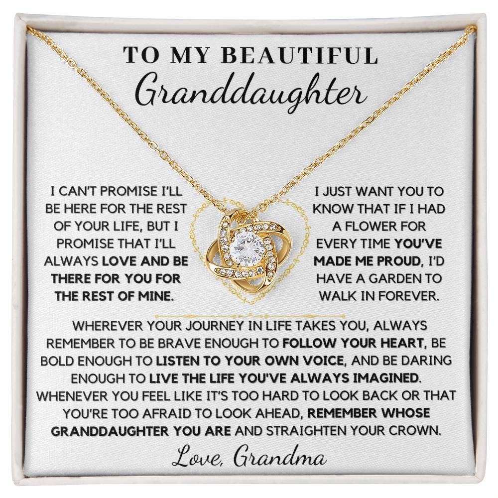 To My Beautiful Granddaughter From Grandma Remember Whose Granddaughter You Are - Love Knot