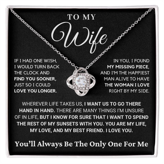 Gift for Wife: I Have The Woman I Love Right By My Side