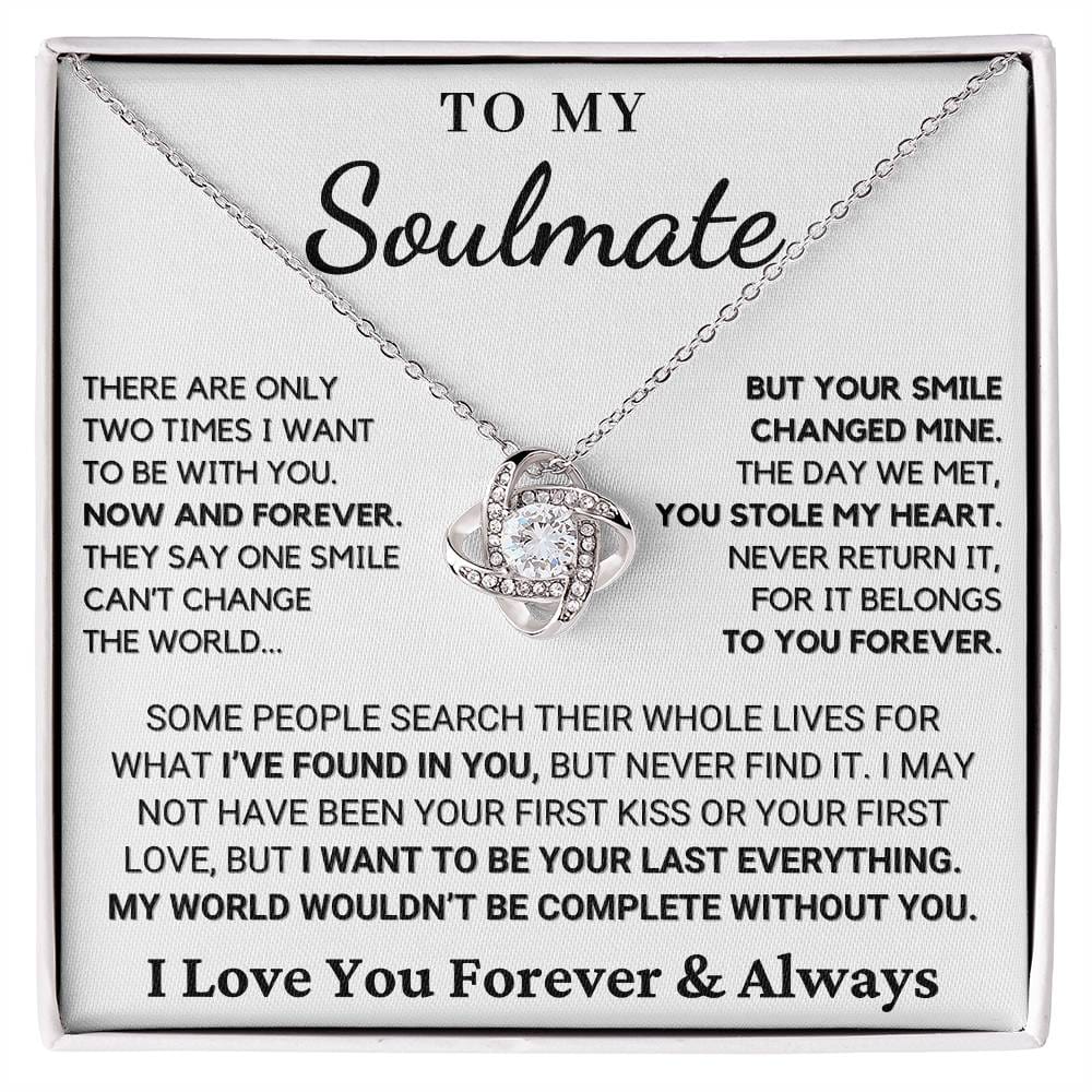 Gift For My Soulmate: I Want To Be Your Last Everything