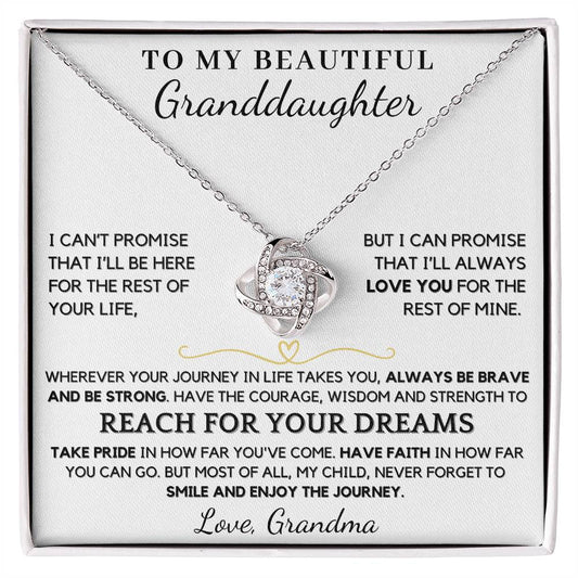 To My Beautiful Granddaughter from Grandma Reach For Your Dreams - Love Knot