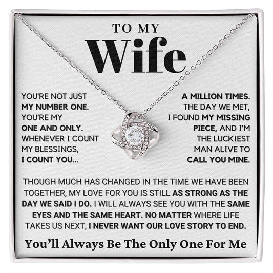 Gift for Wife: I Will Always See You With The Same Heart