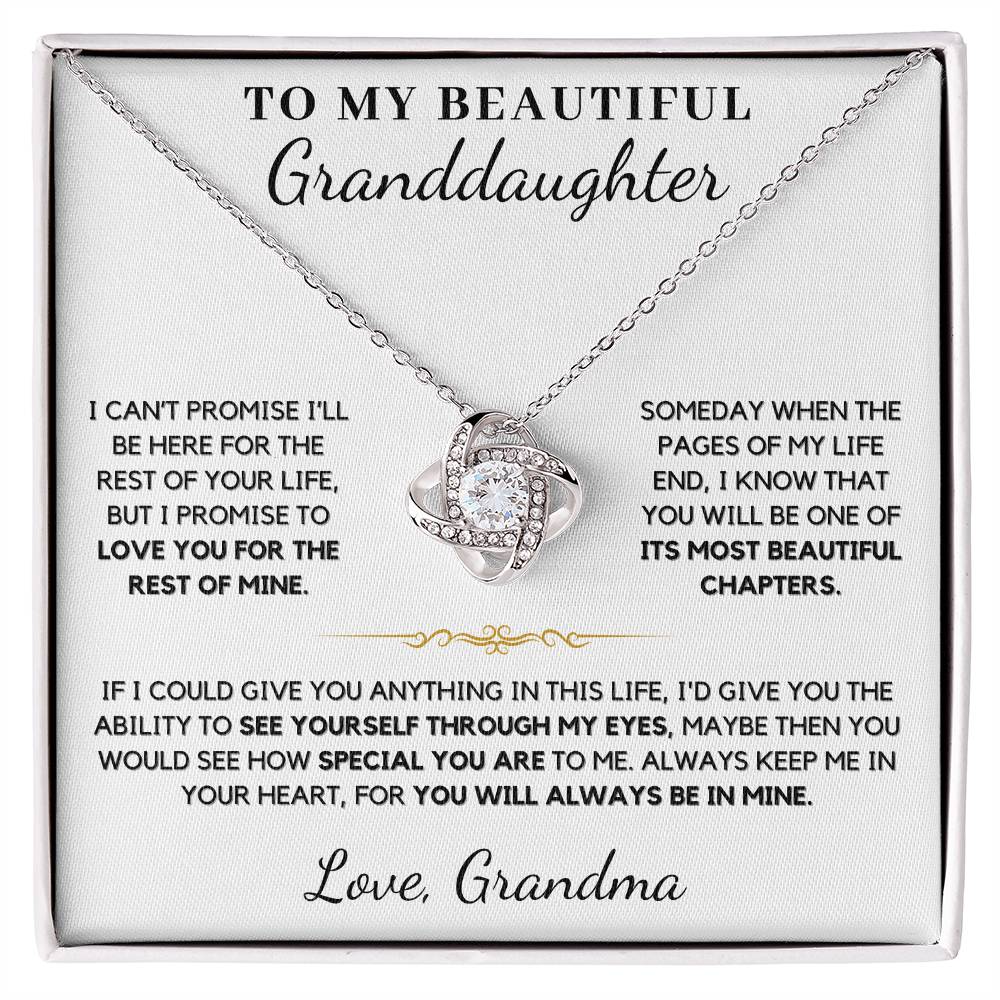 To My Beautiful Granddaughter How Special You Are to Me - Love Knot