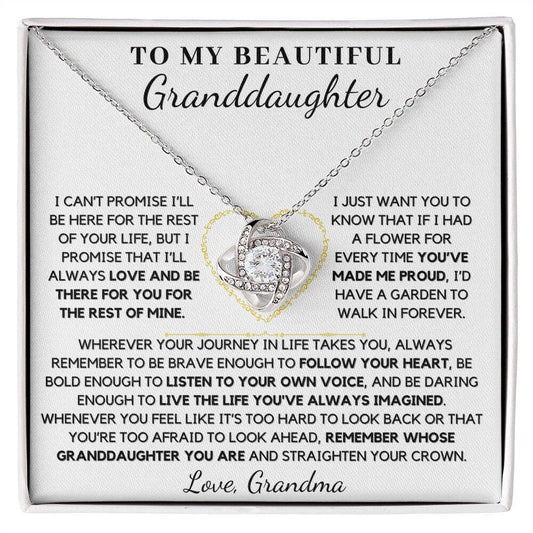 To My Beautiful Granddaughter From Grandma Remember Whose Granddaughter You Are - Love Knot