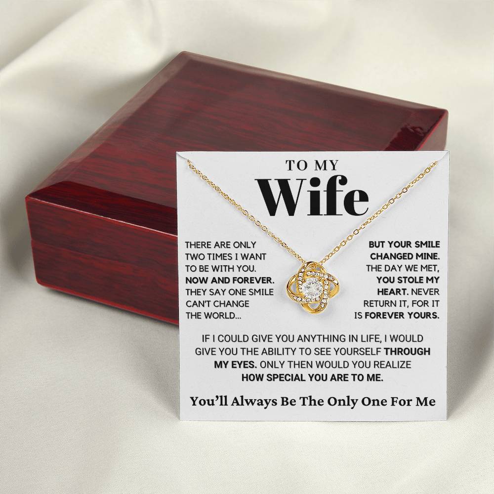 Gift for Wife: Your Smile Changed My World