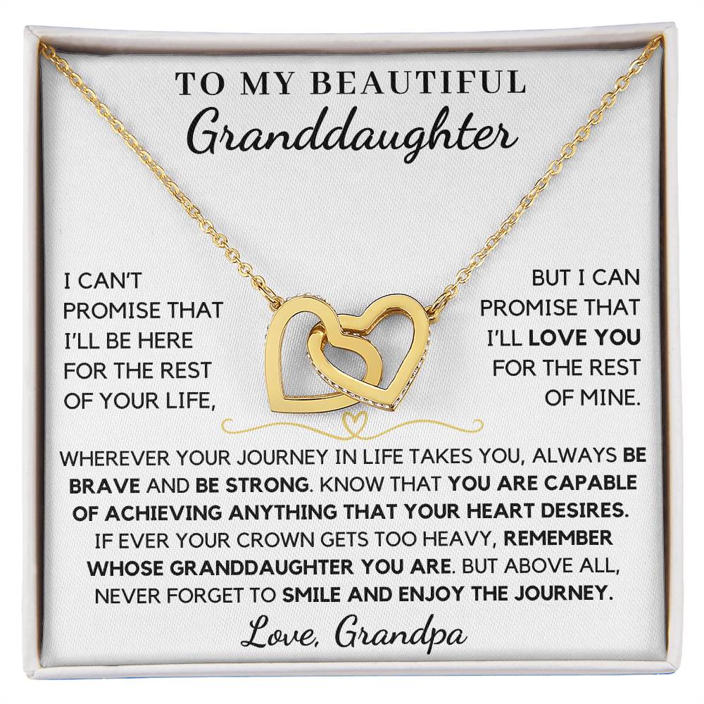 To My Beautiful Granddaughter from Grandpa You Are Capable of Achieving Anything That Your Heart Desires - Interlocking Hearts