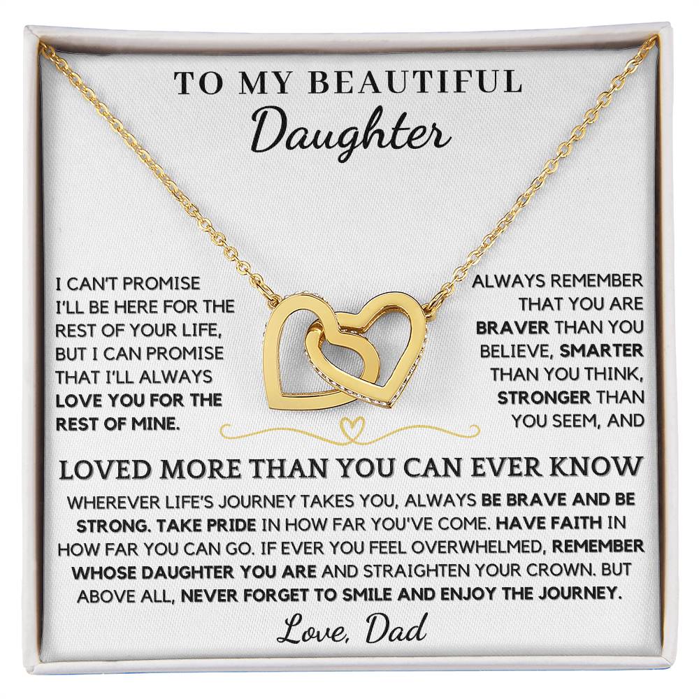 To My Beautiful Daughter from Dad You Are Loved More Than You Can Ever Know - Interlocking Hearts