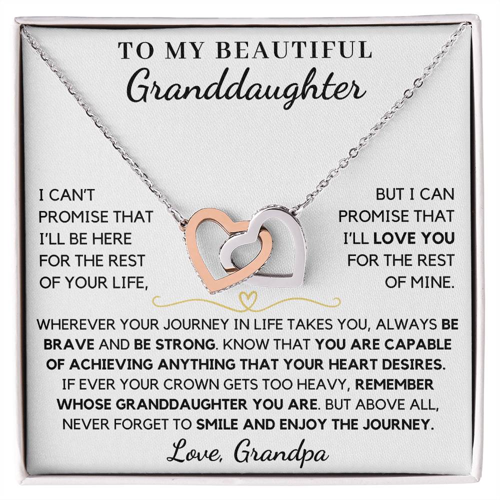 To My Beautiful Granddaughter from Grandpa You Are Capable of Achieving Anything That Your Heart Desires - Interlocking Hearts