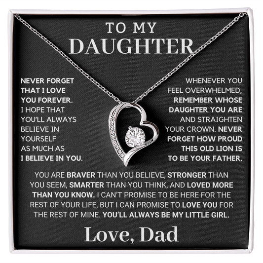 Gift for Daughter: Never Forget How Proud I Am To Be Your Father