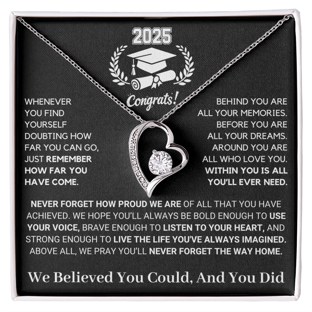 Graduation Special: Never Forget How Proud We Are - Forever Love