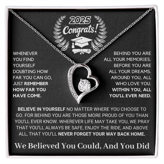 Graduation Special: Always Believe In Yourself