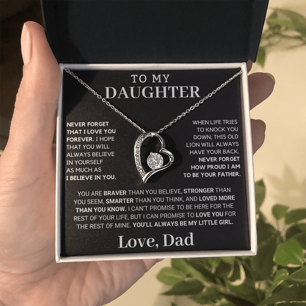 Gift For Daughter: Never Forget How Proud I Am To Be Your Father 🎁