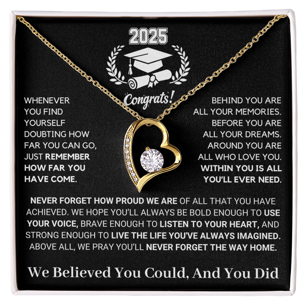 Graduation Special: Never Forget How Proud We Are - Forever Love