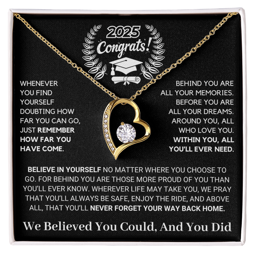 Graduation Special: Always Believe In Yourself
