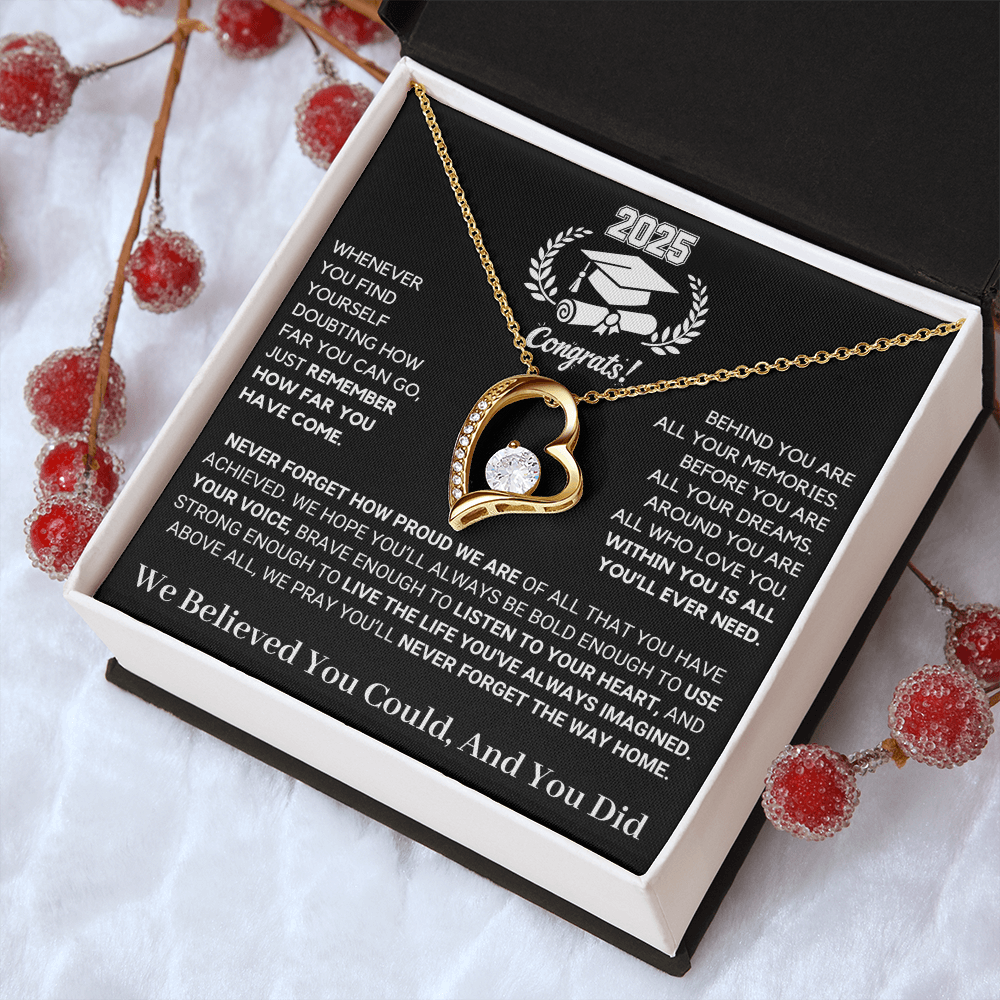Graduation Special: Never Forget How Proud We Are - Forever Love
